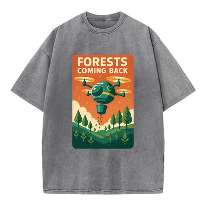 Reforestation drone planting millions of trees - "Forests Coming Back" - nature - Vintage T-shirt - Grey