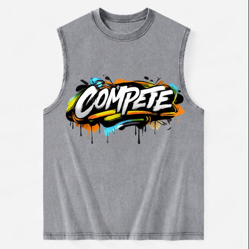 Bold typography design - COMPETE - competitive spirit, love the game - Vintage Washed Tank