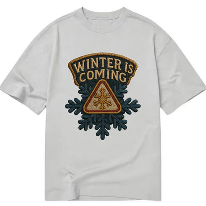 Winter Is Coming  - Classic T-shirt - Grey