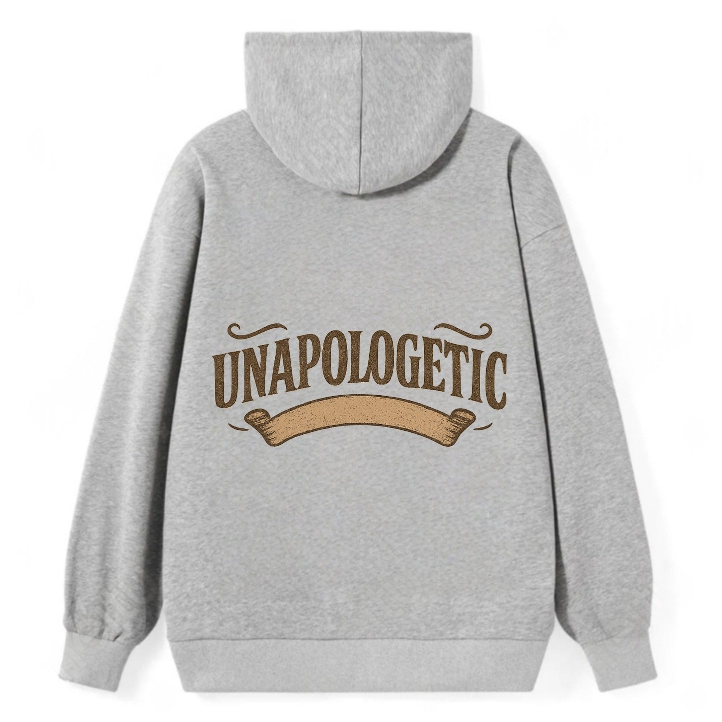 Bold typography design - "UNAPOLOGETIC" - no regrets, owning it - Classic Pullover Hoodie - Grey