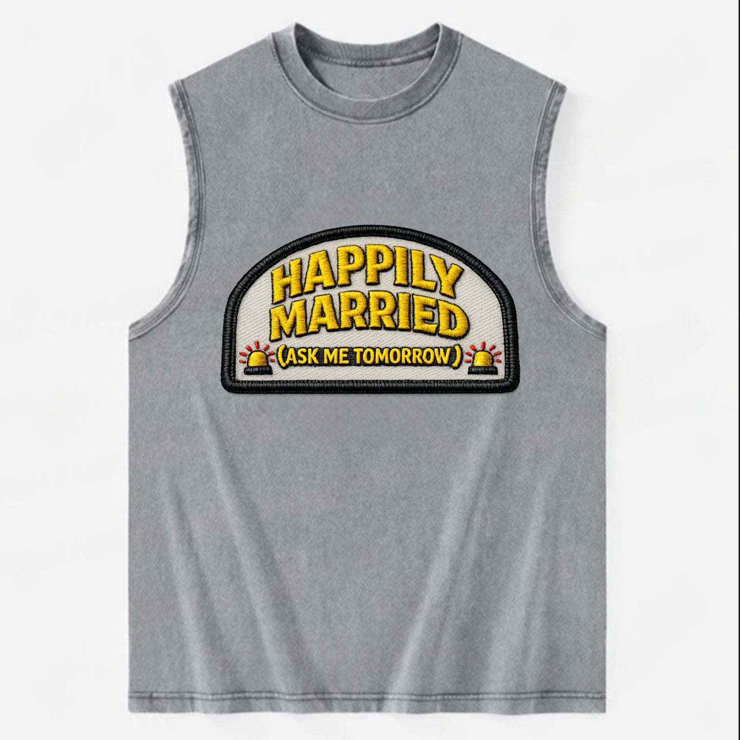 HAPPILY MARRIED  - yellow ask tomorrow - yellow - marital flux - Vintage Washed Tank - Grey