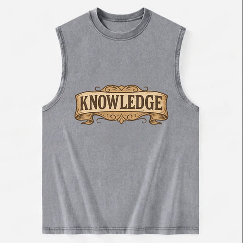 Bold typography design - KNOWLEDGE - learning, understanding - Vintage Washed Tank