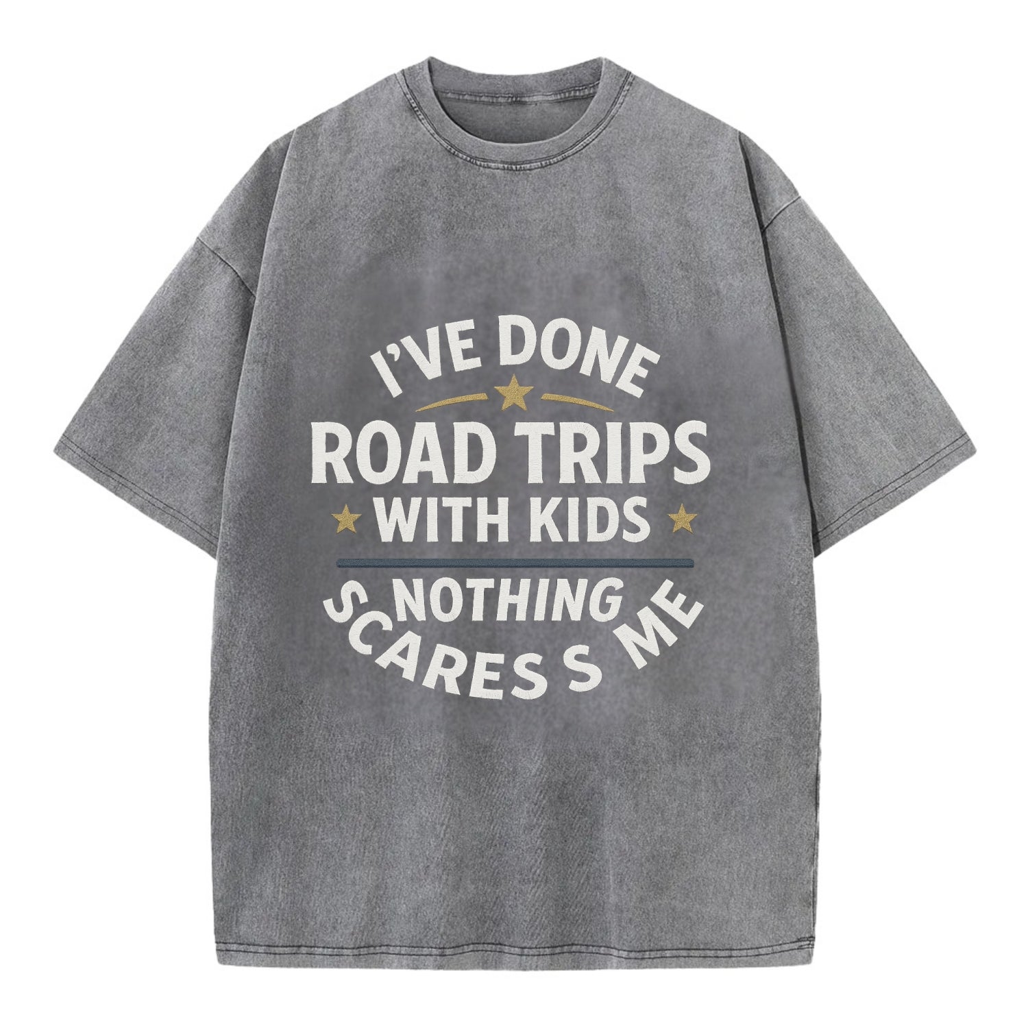 I've done road trips with kids, nothing scares me - Vintage T-shirt - Grey