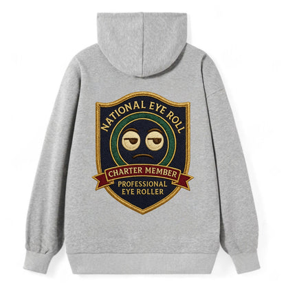 Crest with eye roll icon - "National Eye Roll Association - Charter - Classic Pullover Hoodie - Grey