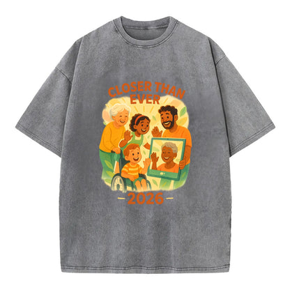 Technology bringing distant families together - "Closer Than Ever" - connection - Vintage T-shirt - Grey