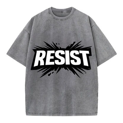 Bold typography design - "RESIST" - fighting back, standing against - Vintage T-shirt - Grey