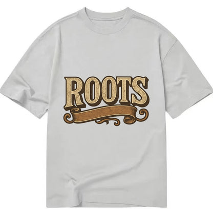 Bold typography design - "ROOTS" - where you come from, heritage - Classic T-shirt - Grey
