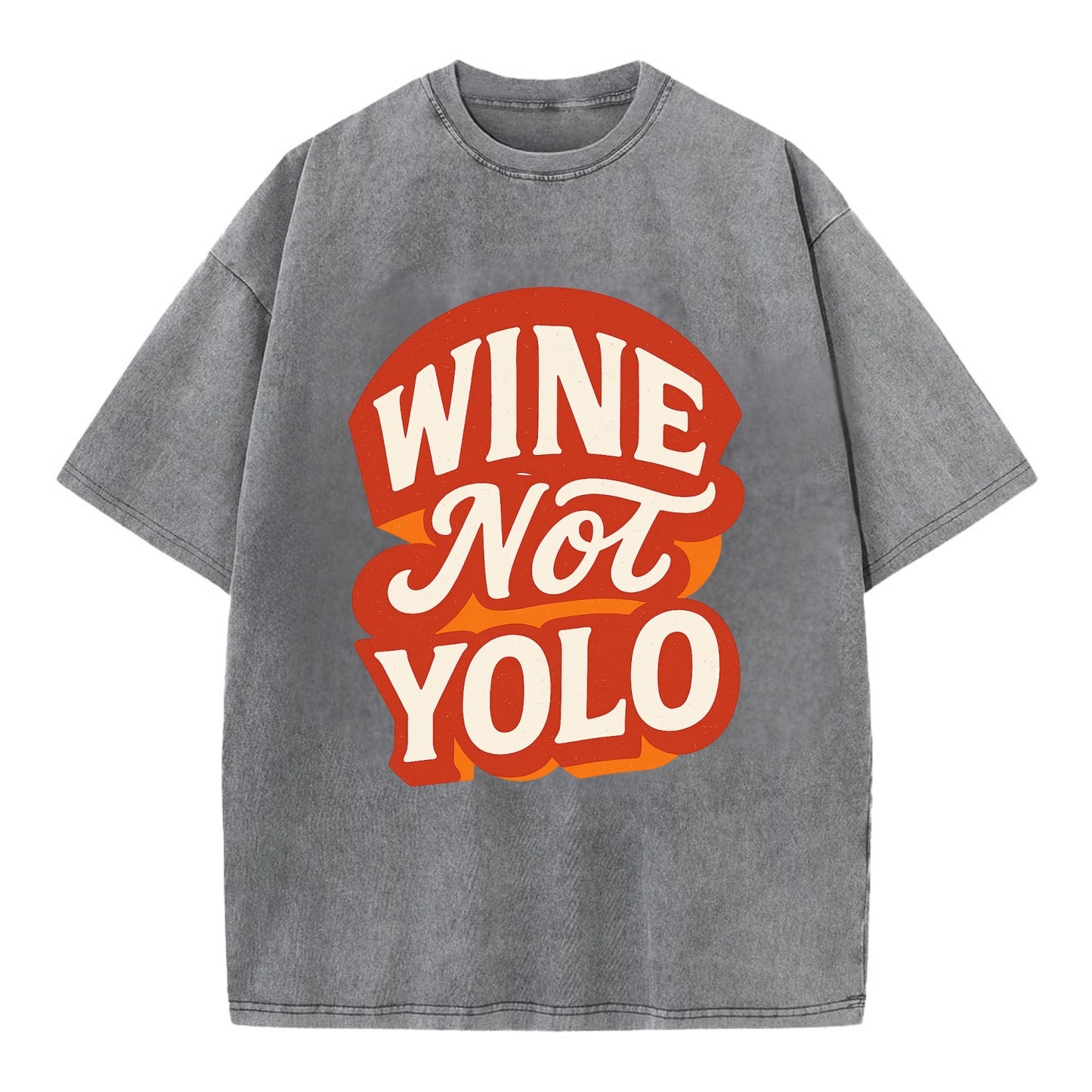 Wine Not - YOLO - Vintage T-shirt - Grey