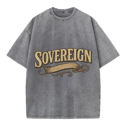 Bold typography design - "SOVEREIGN" - self-ruled, autonomous, in control - Vintage T-shirt - Grey