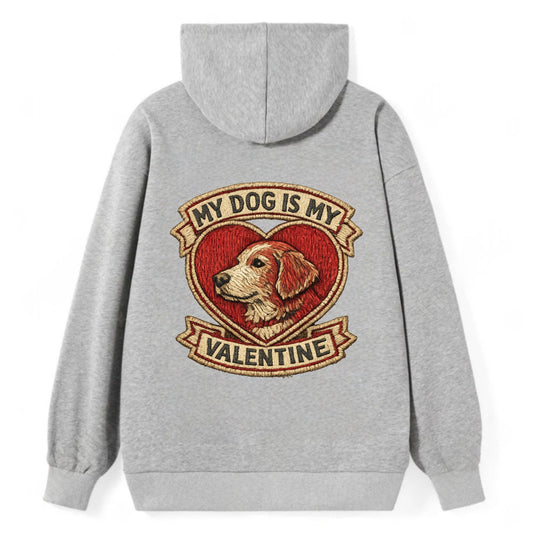 MY DOG IS MY VALENTINE - heart with dog in red , single pet owner - Classic Pullover Hoodie - Grey