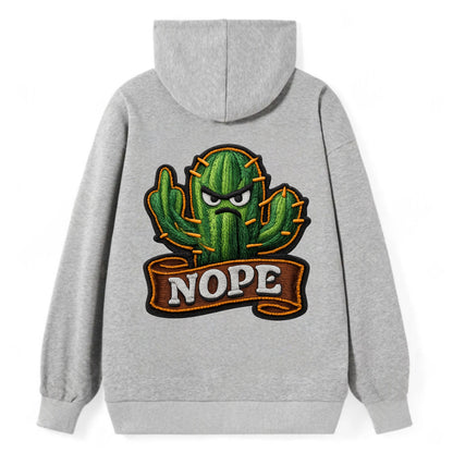 NOPE CACTUS - cactus with attitude in green , prickly personality - Classic Pullover Hoodie - Grey