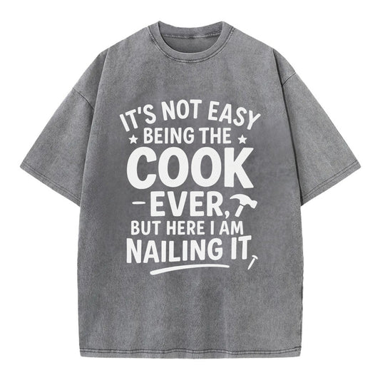 It's not easy being the best COOK ever, but here I am nailing it - Vintage T-shirt - Grey