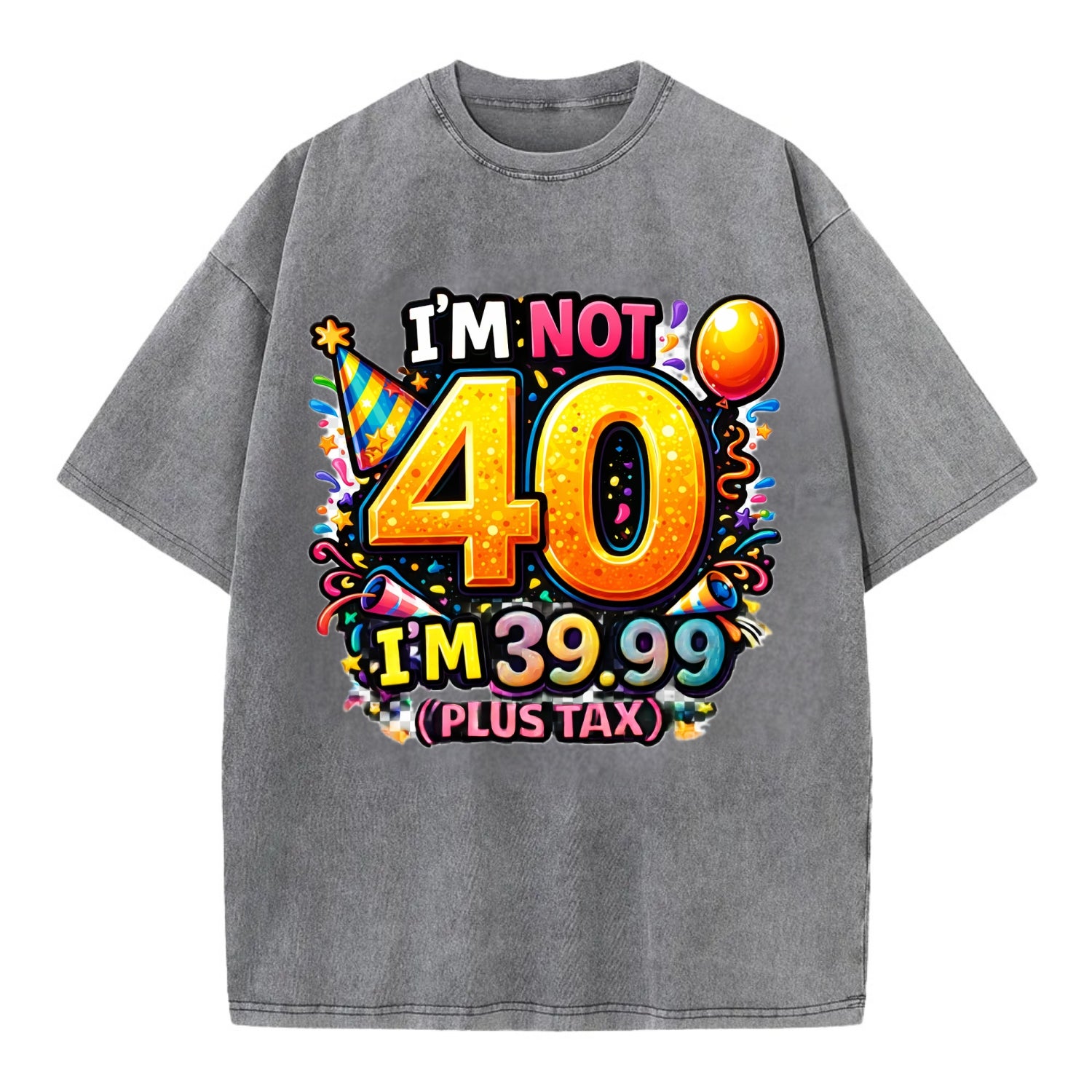 Not 40 Plus Tax - Vintage T-shirt - Grey