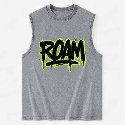 Bold typography design - "ROAM" - wander freely, no destination needed - Vintage Washed Tank - Grey