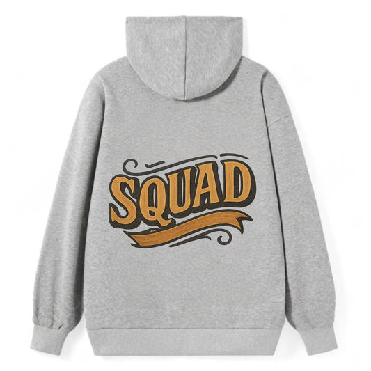 Bold typography design - "SQUAD" - your crew, your people - Classic Pullover Hoodie - Grey