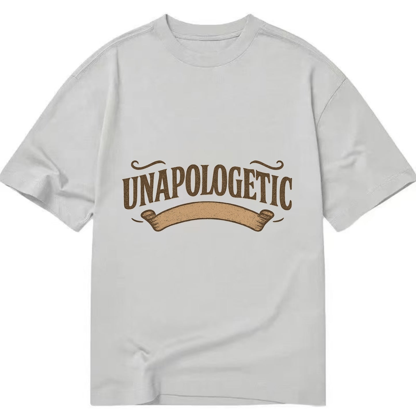 Bold typography design - "UNAPOLOGETIC" - no regrets, owning it - Classic T-shirt - Grey