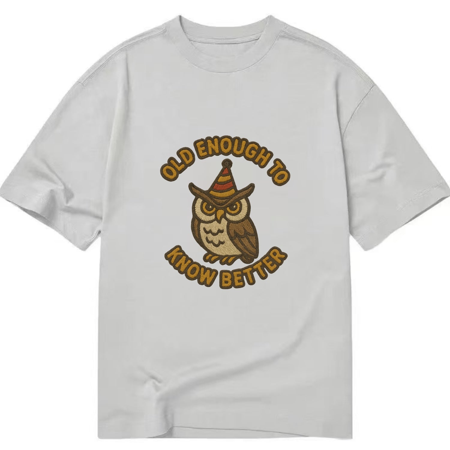 Old Enough To Know Better  - Classic T-shirt - Grey