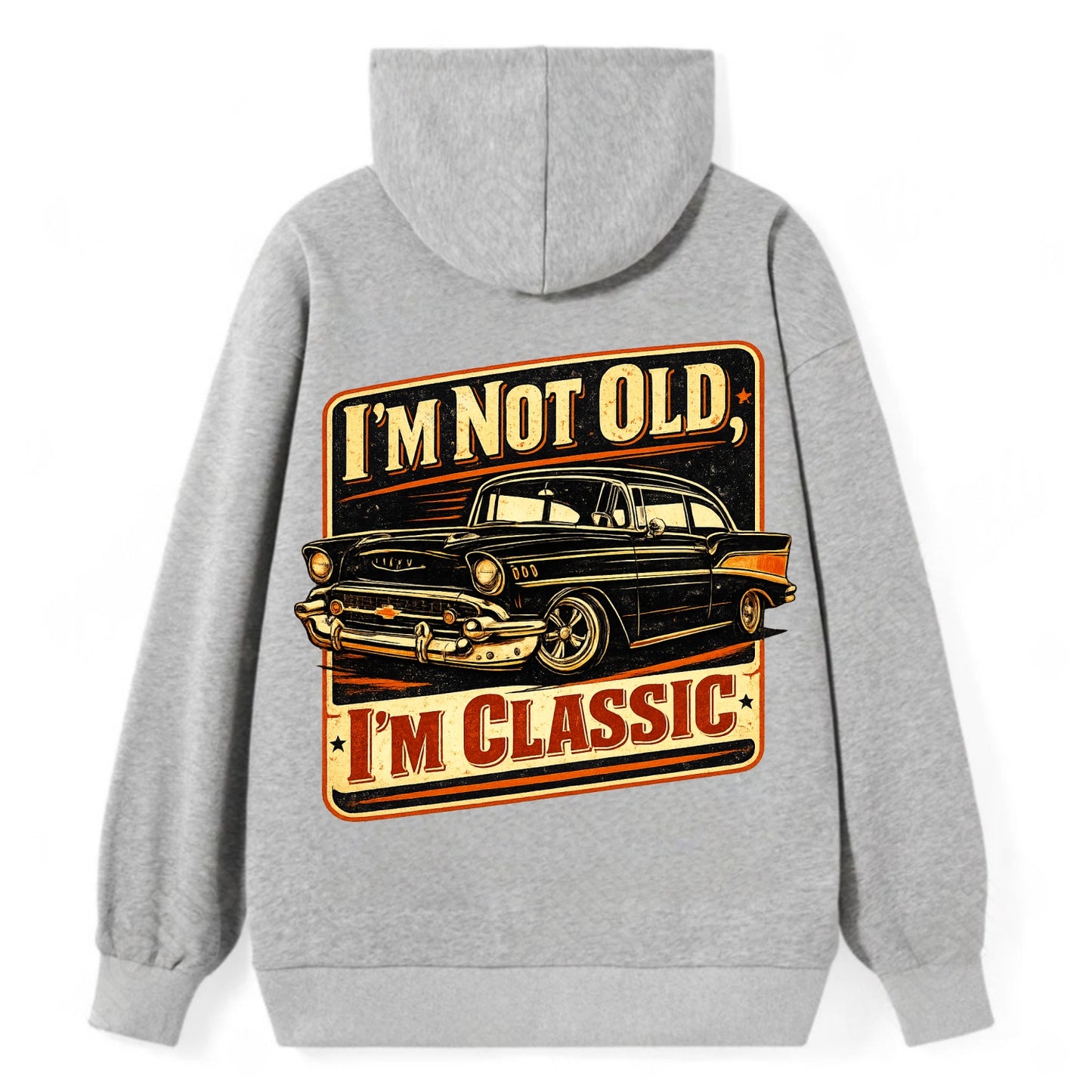 I'm Not Old I'm Classic - Classic Pullover Hoodie - Grey