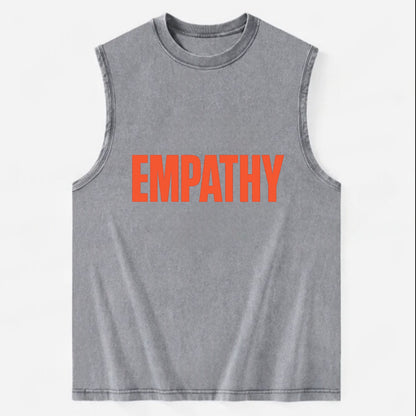 Bold typography design - "EMPATHY" - understanding others, emotional - Vintage Washed Tank - Grey