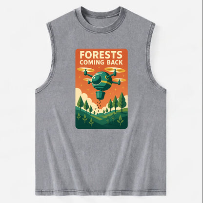 Reforestation drone planting millions of trees - "Forests Coming Back" - - Vintage Washed Tank - Grey