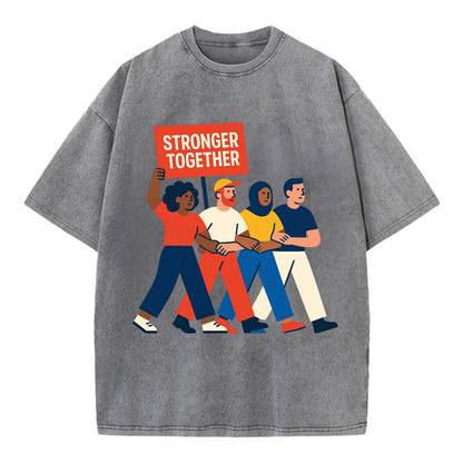 Peaceful protesters marching with linked arms - "Stronger Together" - solidarity - Vintage T-shirt - Grey