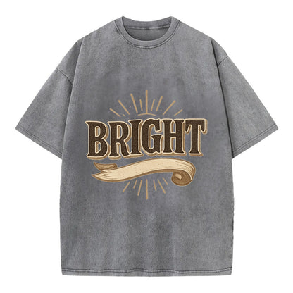 Bold typography design - "BRIGHT" - intelligent, shining - Vintage T-shirt - Grey