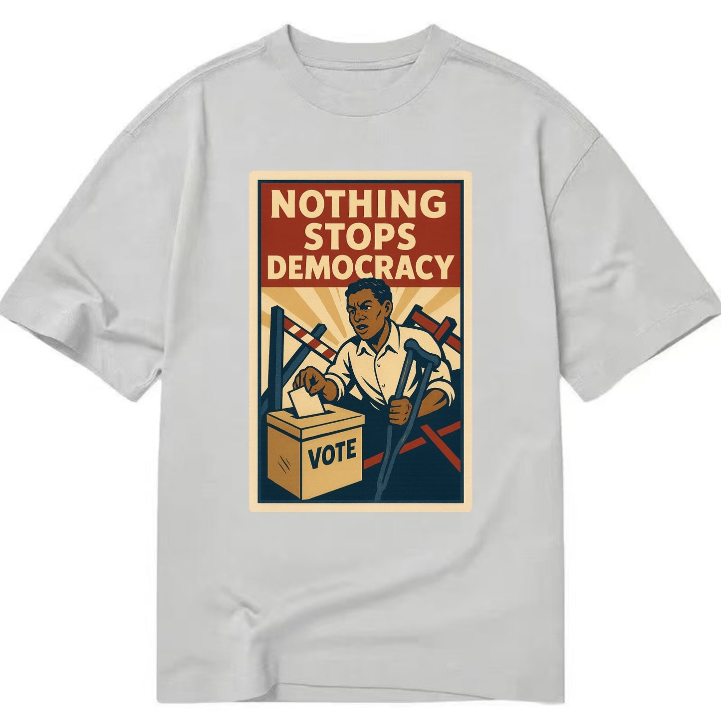Person voting despite obstacles - "Nothing Stops Democracy" - voter perseverance - Classic T-shirt - Grey