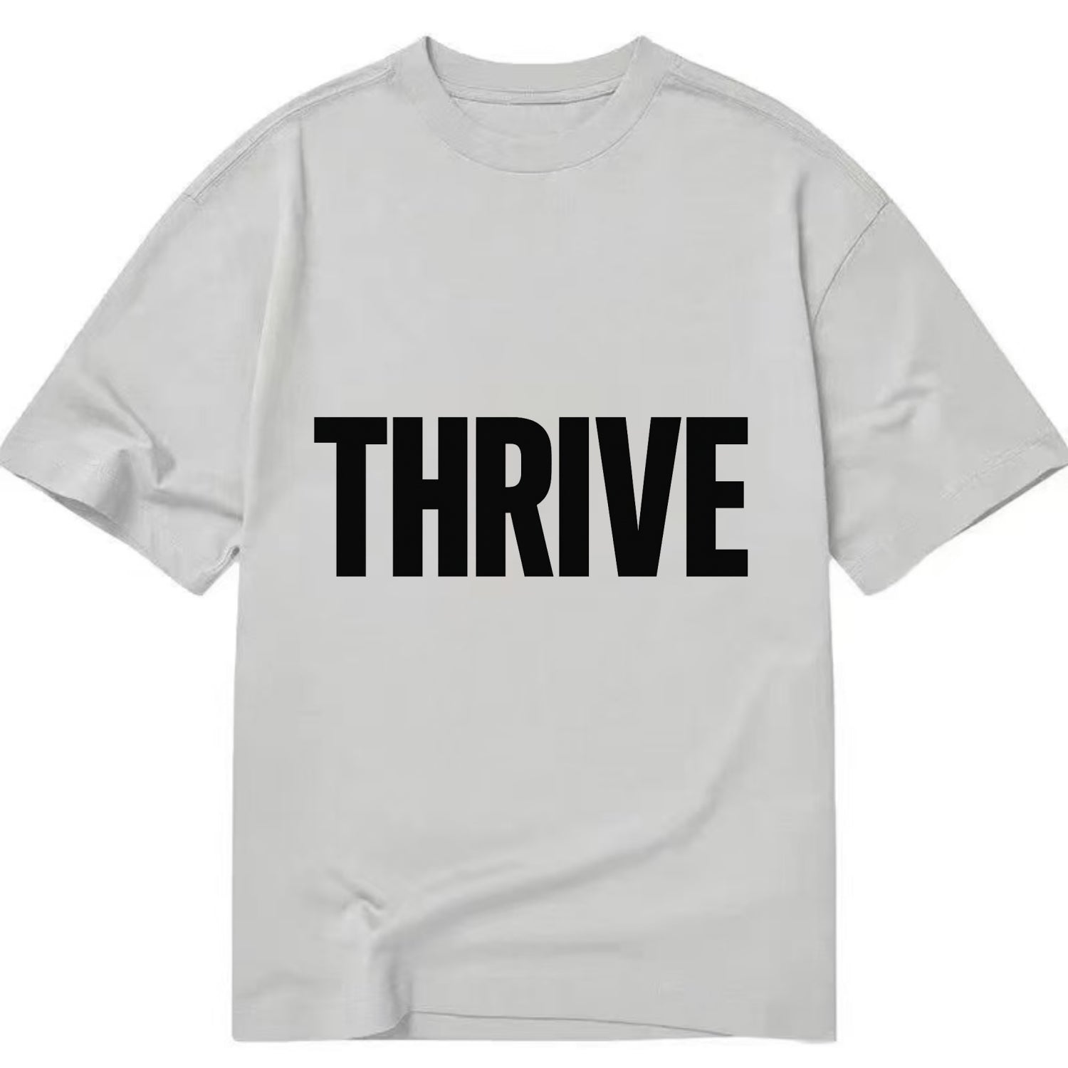 Bold typography design - "THRIVE" - flourishing, doing well - Classic T-shirt - Grey