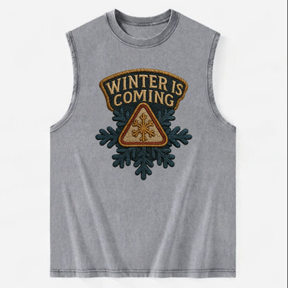 Winter Is Coming  - Vintage Washed Tank - Grey