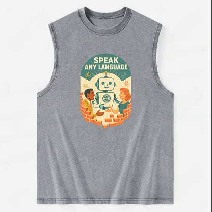 Language learning AI breaking down barriers - "Speak Any Language" - - Vintage Washed Tank - Grey