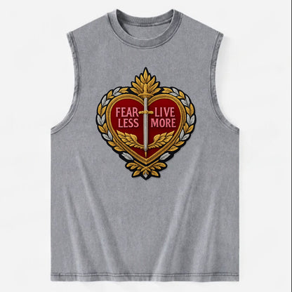 FEAR LESS LIVE MORE - heart with text in red , courage - Vintage Washed Tank - Grey