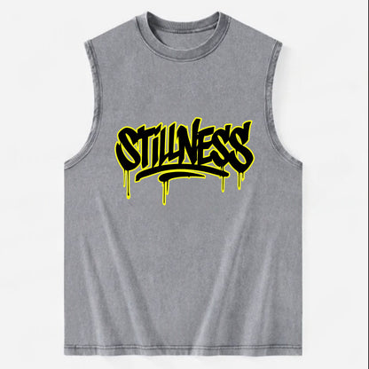 Bold typography design - "STILLNESS" - quiet power, peaceful presence - Vintage Washed Tank - Grey