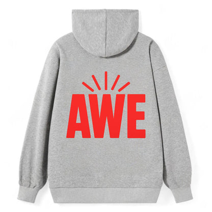 Bold typography design - "AWE" - overwhelming wonder - Classic Pullover Hoodie - Grey