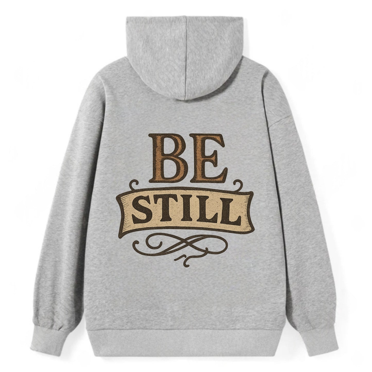 Bold typography design - "BE STILL" - quiet mind, meditation, inner peace - Classic Pullover Hoodie - Grey