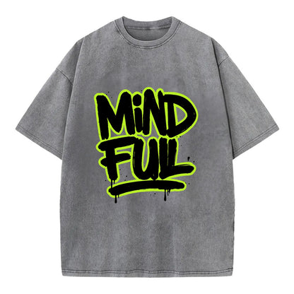 Bold typography design - "MINDFUL" - present awareness, conscious living - Vintage T-shirt - Grey