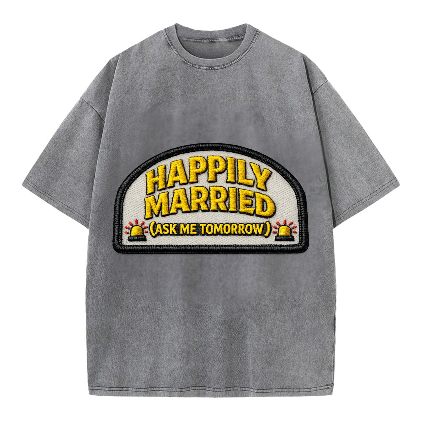 HAPPILY MARRIED  - yellow ask tomorrow - yellow - marital flux - Vintage T-shirt - Grey