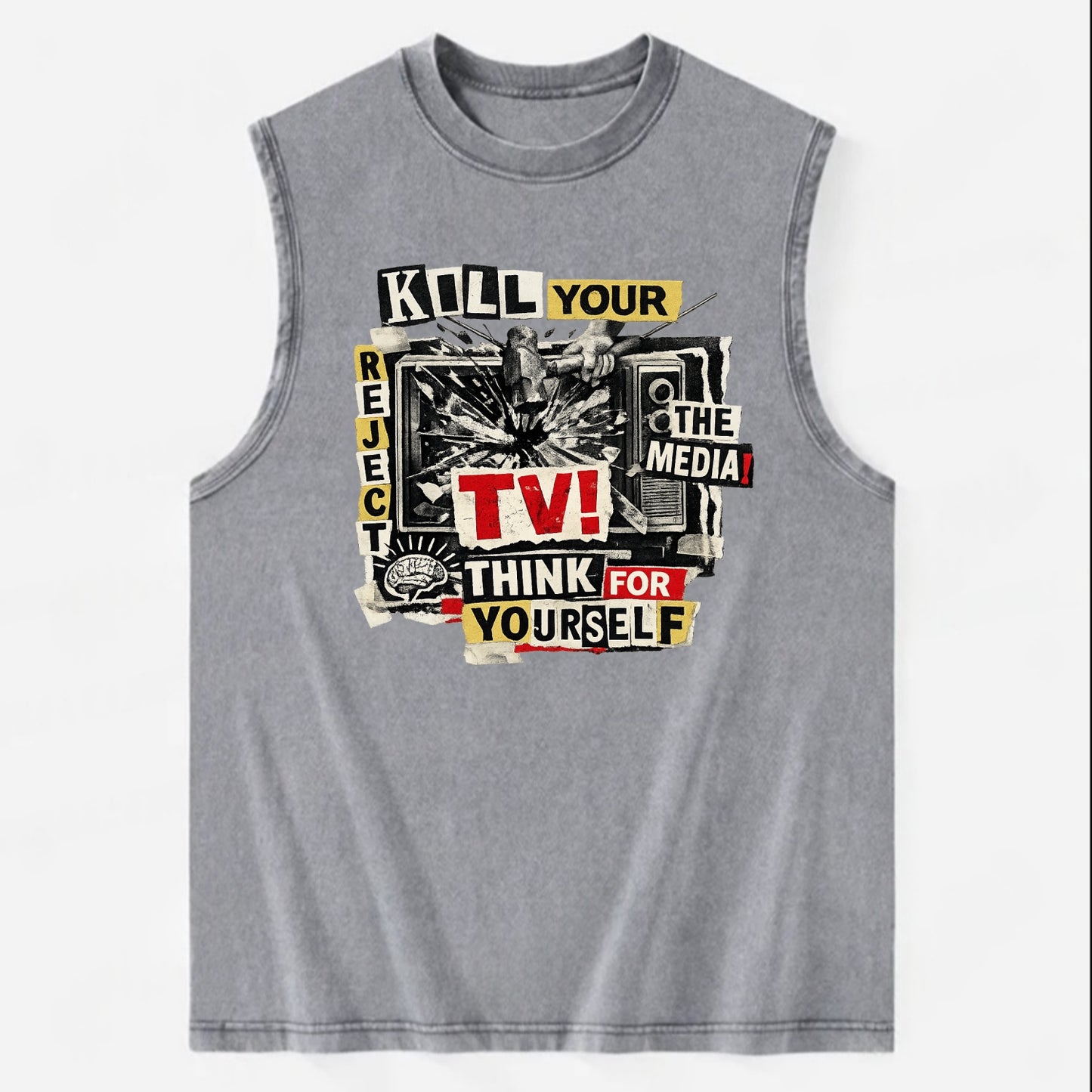 KILL YOUR TV | Smashed television | Reject media | Think for yourself | - Vintage Washed Tank - Grey