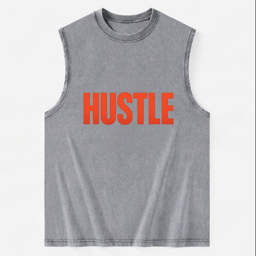 Bold typography design - HUSTLE - work hard, grind, chase dreams - Vintage Washed Tank