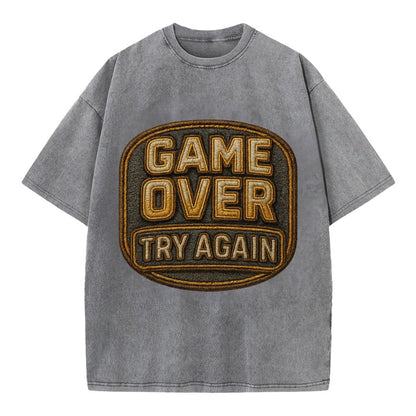 Game Over Try Again  - Vintage T-shirt - Grey