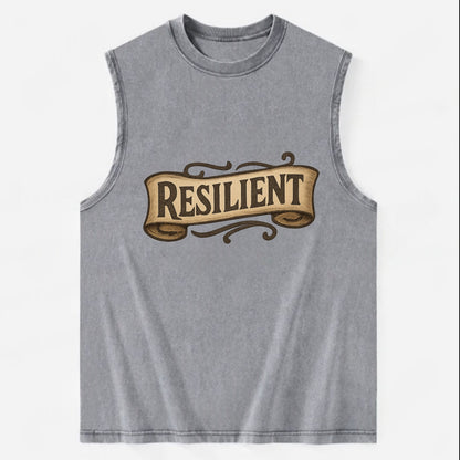 Bold typography design - "RESILIENT" - bouncing back, unbreakable spirit - Vintage Washed Tank - Grey