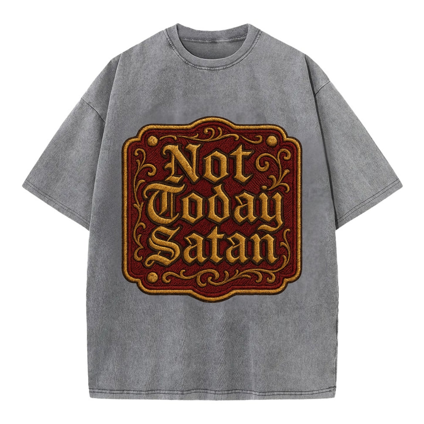 Not Today Satan  - Vintage T-shirt - Grey