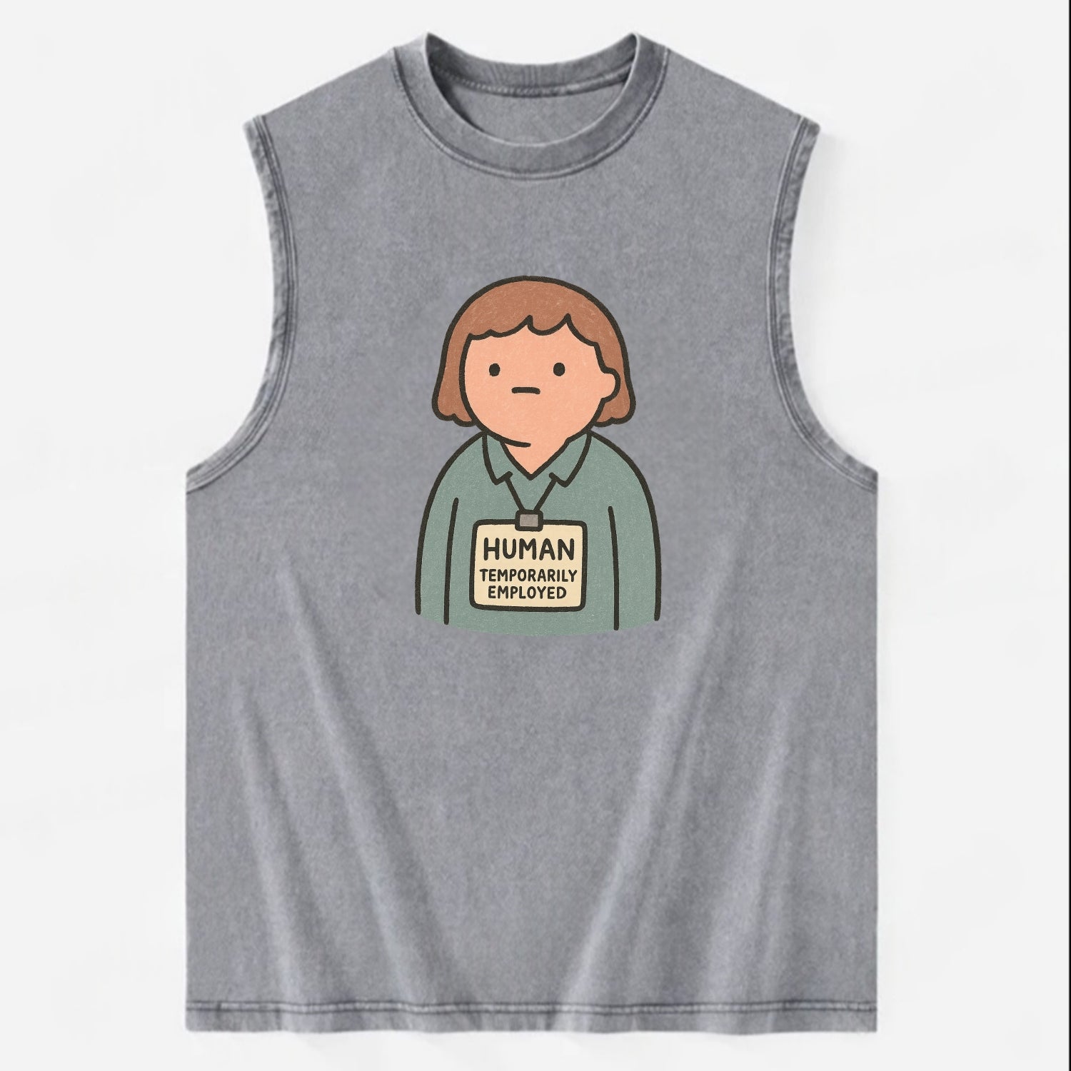 Worker wearing ID badge that says "Human - Temporarily Employed" - - Vintage Washed Tank - Grey