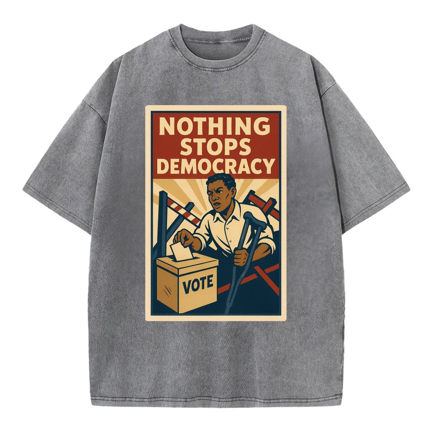 Person voting despite obstacles - "Nothing Stops Democracy" - voter perseverance - Vintage T-shirt - Grey