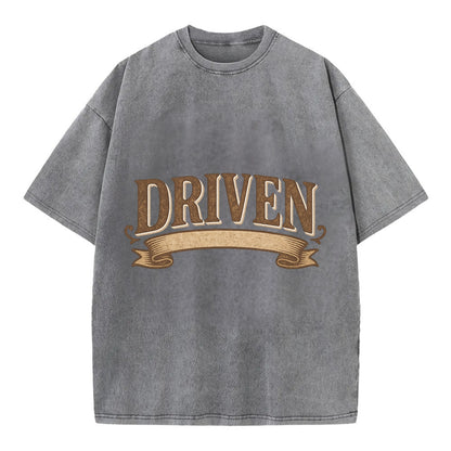 Bold typography design - "DRIVEN" - motivated, focused on goals - Vintage T-shirt - Grey