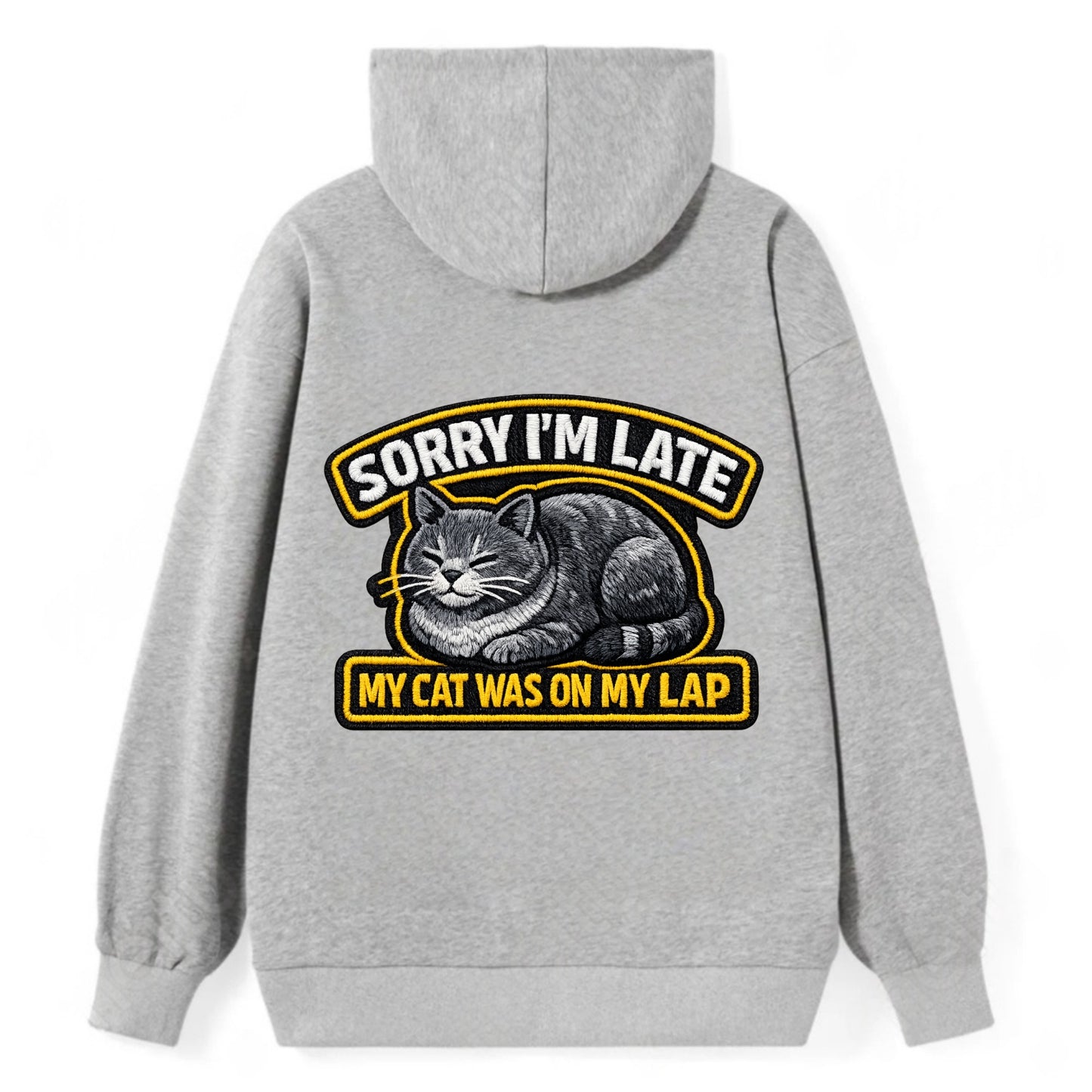 SORRY IM LATE MY CAT WAS ON MY LAP - cat loaf in gray , valid excuse - Classic Pullover Hoodie - Grey