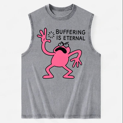 BUFFERING IS ETERNAL | Loading circle dizzy - Vintage Washed Tank - Grey