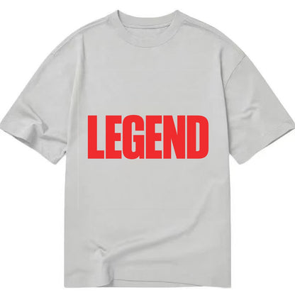 Bold typography design - "LEGEND" - remarkable person, iconic status - Classic T-shirt - Grey