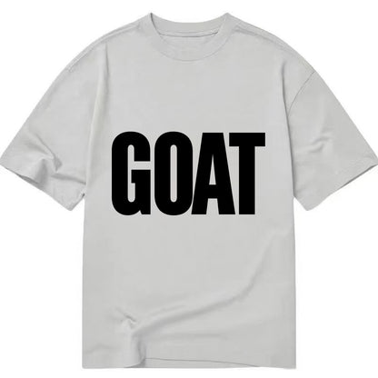 Bold typography design - "GOAT" - greatest of all time - Classic T-shirt - Grey