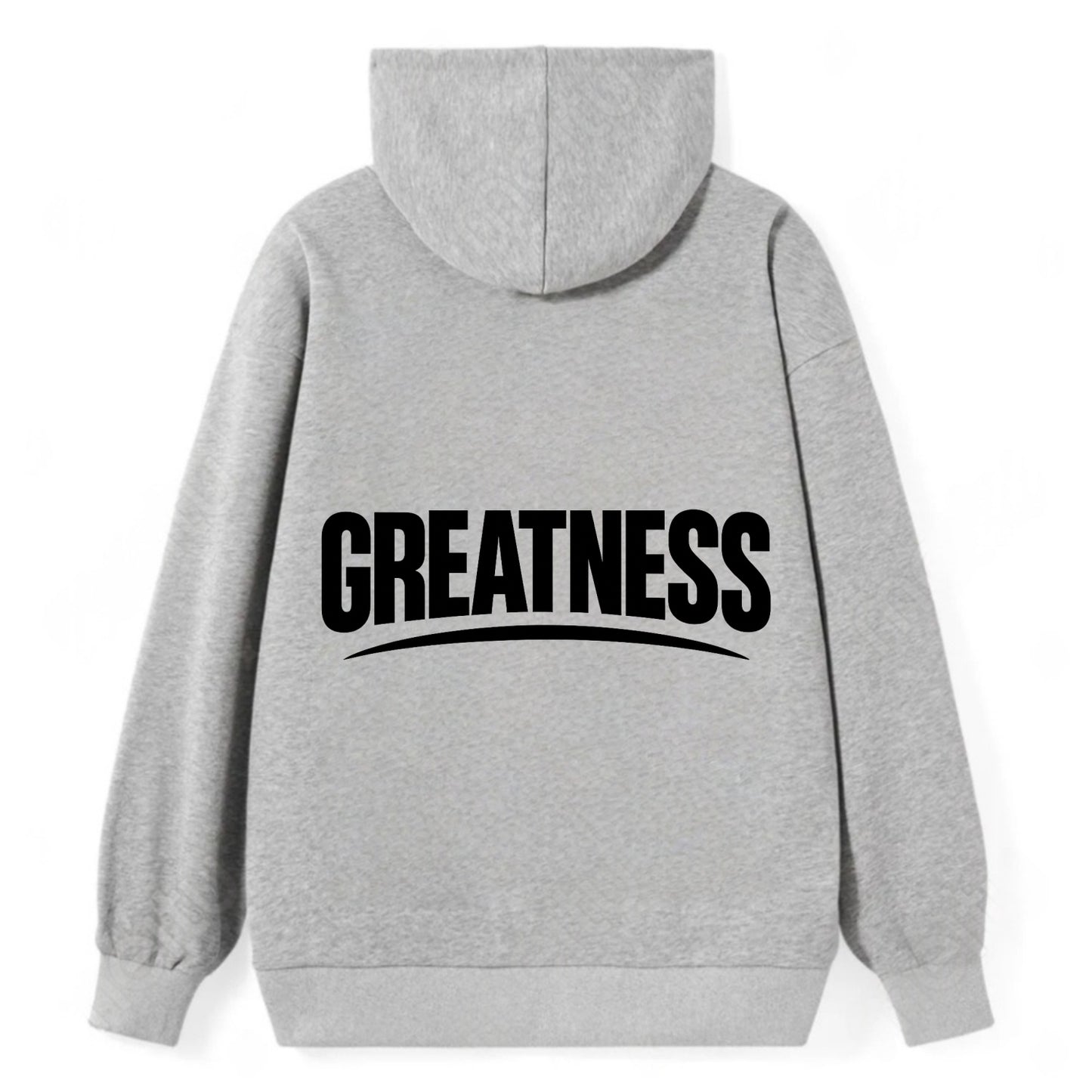 Bold typography design - "GREATNESS" - achieving excellence, reaching - Classic Pullover Hoodie - Grey
