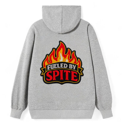 FUELED BY SPITE - fire with text in black and red , petty motivation - Classic Pullover Hoodie - Grey